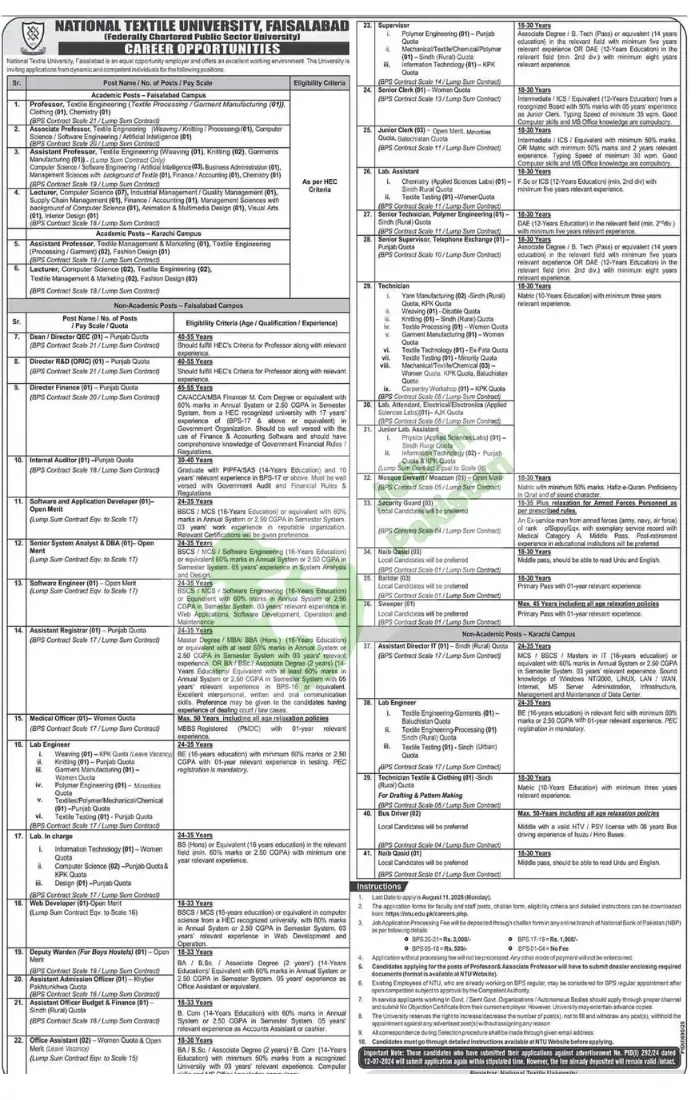 Latest Hiring National Textile University National Textile University (NTU), Faisalabad is inviting applications for multiple academic and non-academic vacancies at both Faisalabad and Karachi campuses. These positions are offered on a lump sum contract basis.